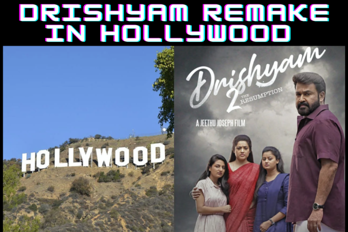 Drishyam Remake in Hollywood